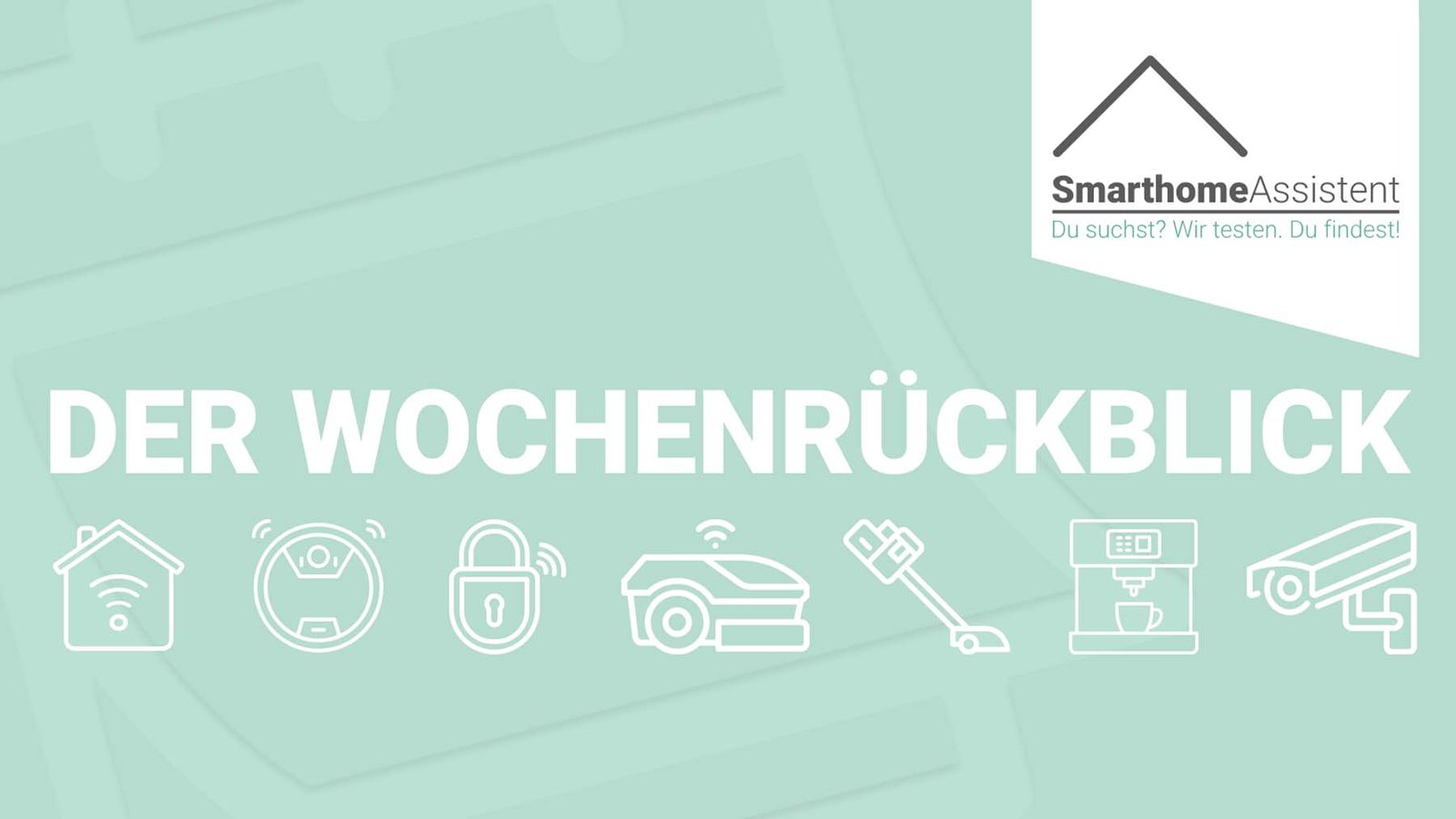 Rückblick KW 32 2026 | News von Aqara, Abode & Sonos
